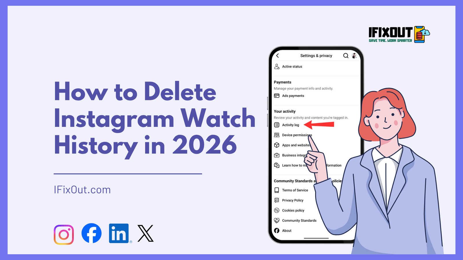 How to Delete Instagram Watch History in 2026