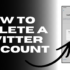 How to Delete a Twitter Account