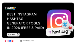 Best Instagram Hashtag Generator Tools