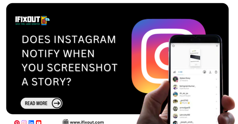 Does Instagram Notify When You Screenshot a Story