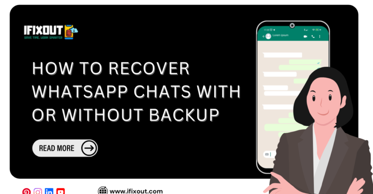 How to Recover WhatsApp Chats With or Without Backup