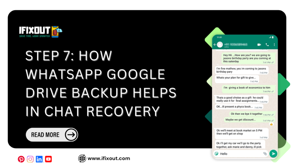 Step 7: How WhatsApp Google Drive Backup Helps in Chat Recovery