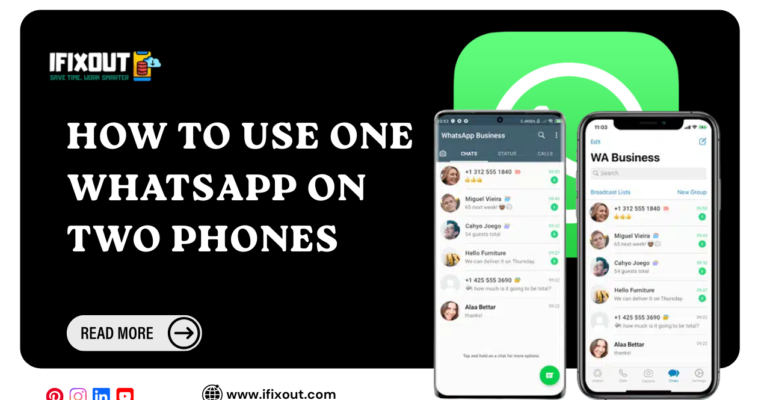 How to Use One WhatsApp on Two Phones